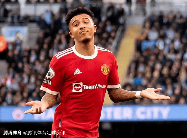 包含那不勒斯继续为签下桑乔而努力；曼联CEO谈球队2028年夺冠的目标的词条